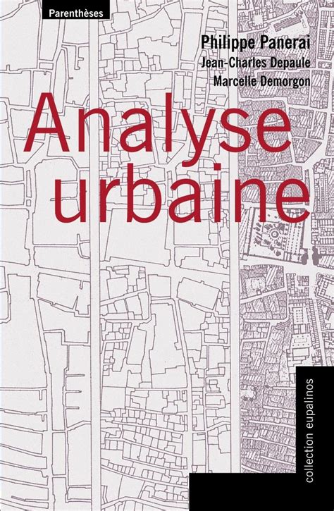 philippe panerai analyse urbaine pdf|(PDF) Anlyse.